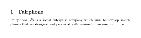 Exemple de document LaTeX illustrant l'utilisation d'un symbole de copyright dans un texte sur l'entreprise sociale Fairphone.