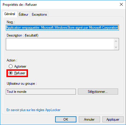 Modification de l’action de la règle AppLocker du Microsoft Store : passage d’Autoriser à Refuser