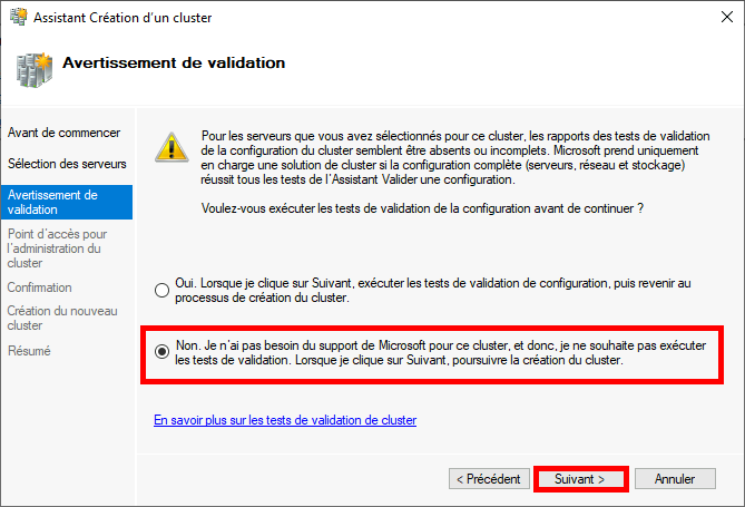 Windows | Assistant création de cluster, Avertissement de validation.