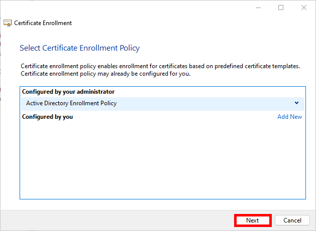 Sélection de la politique d'enrôlement des certificats dans l'assistant d'enrôlement de Windows.