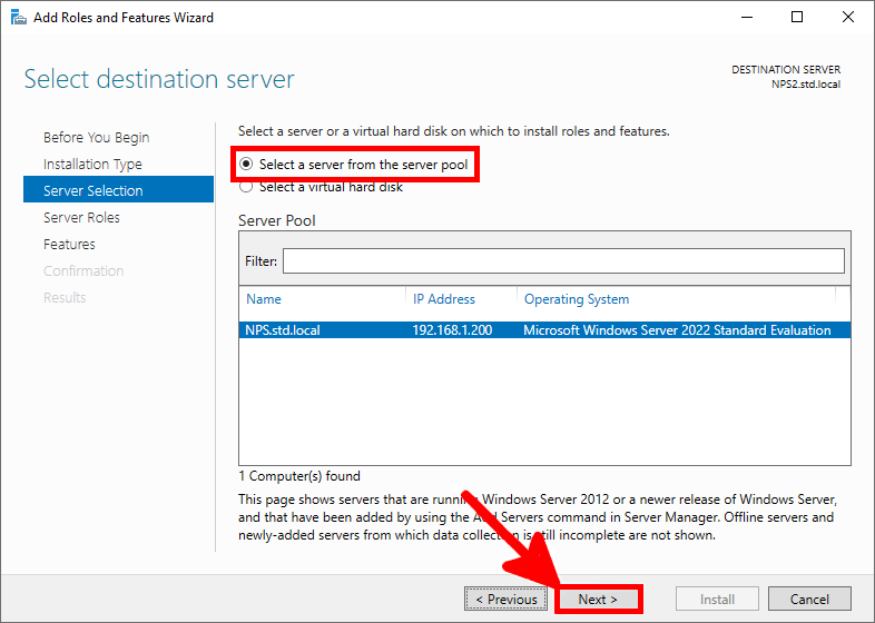 Capture d'écran de l'assistant d'ajout de rôles et de fonctionnalités dans Windows Server, montrant la sélection d'un serveur de destination dans le pool de serveurs pour l'installation des rôles.