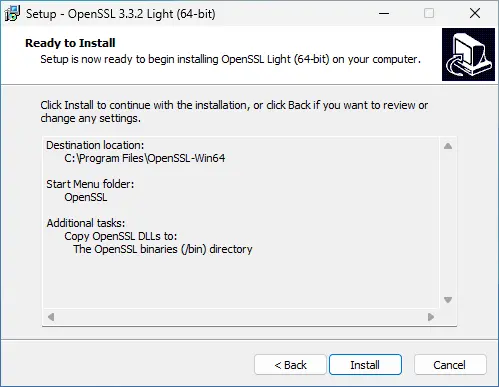 Fenêtre de l'installateur OpenSSL 64 bits prête à installer, affichant le lieu de destination, le dossier du menu Démarrer et le résumé des tâches supplémentaires.