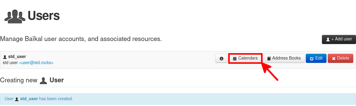 Baïkal user management screen showing a created user with access to calendars and address books settings