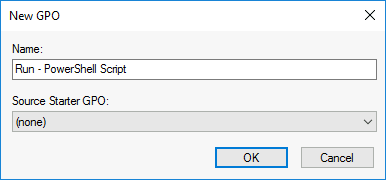 Screenshot of the New GPO dialog box with 'Run - PowerShell Script' as the name and no Source Starter GPO selected.