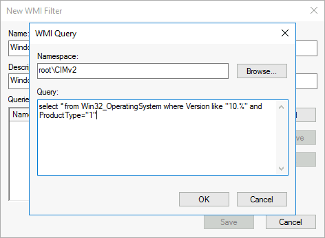 WMI Query creation window in Group Policy Management Console, showing namespace and query fields for filtering Windows 10 operating systems